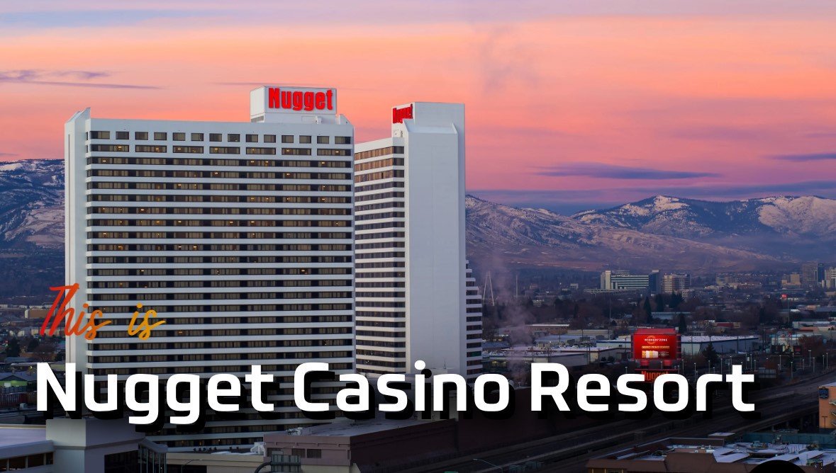 Nugget Casino Resort