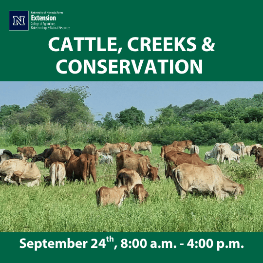 CATTLE, CREEKS & CONSERVATION September 24, 8:00 a.m. - 4:00 p.m.
